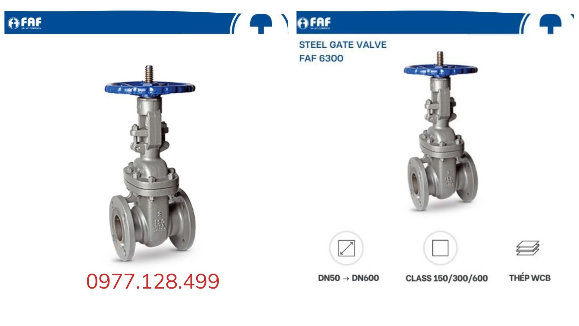 VAN CỔNG THÉP FAF 6300