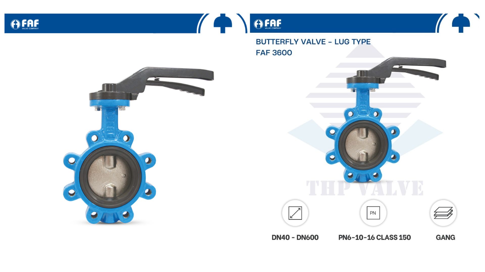 Van bướm kiểu lug FAF 3600